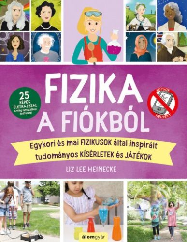 Liz Lee Heinecke - Fizika a fiókból