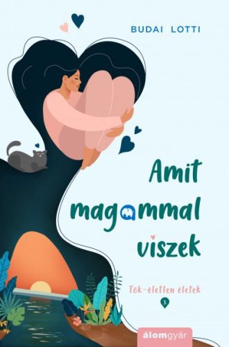 Budai Lotti - Amit magammal viszek