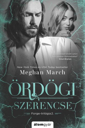 Meghan March - Ördögi szerencse - Forge-trilógia 2. 