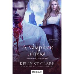 Kelly St. Clare - A vámpírok játéka