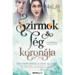   Szirmok és jég koronája - Méz és jég trilógia 3. - Shannon Mayer - Kelly St. Clare