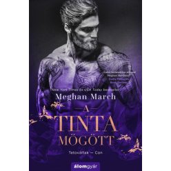 A tinta mögött - Tetováltak 2. -Meghan March