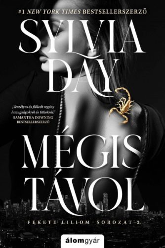 Sylvia Day-  Mégis távol