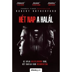 Hét nap a halál - Robert Rutherford (kötött áras)