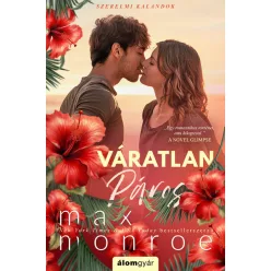 Váratlan páros - Szerelmi kalandok 2.  - Max Monroe