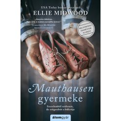 Mauthausen gyermeke  - Ellie Midwood (kötött áras)