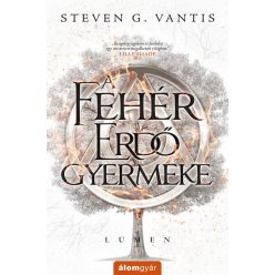   A Fehér Erdő gyermeke - Lúmen - Steven G. Vantis (kötött áras) 