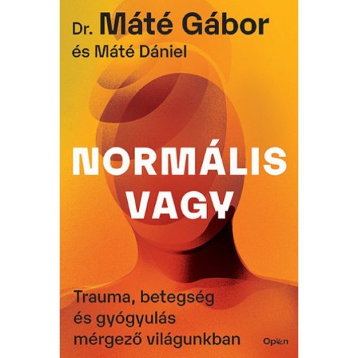 Normális vagy - Dr. Máté Gábor