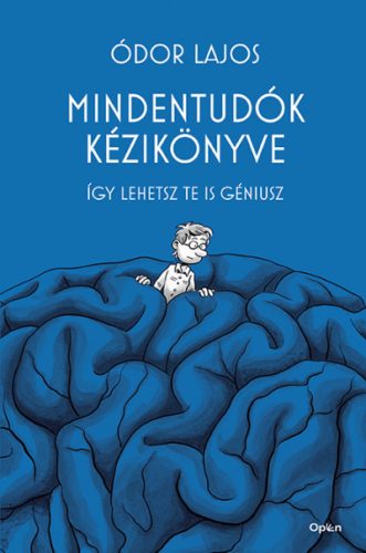 Ódor Lajos - Mindentudók kézikönyve