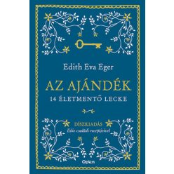 Az ajándék - Díszkiadás - Edith Eva Eger