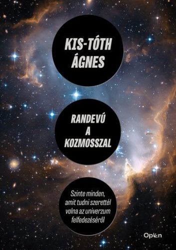 Randevú a kozmosszal - Kis-Tóth Ágnes (kötött áras)