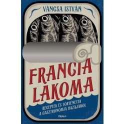 Francia lakoma - Váncsa István (kötött áras) 