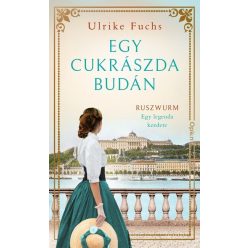 Egy cukrászda Budán - Ulrike Fuchs (kötött áras)  Egy cukrászda Budán - Ulrike Fuchs (kötött áras)