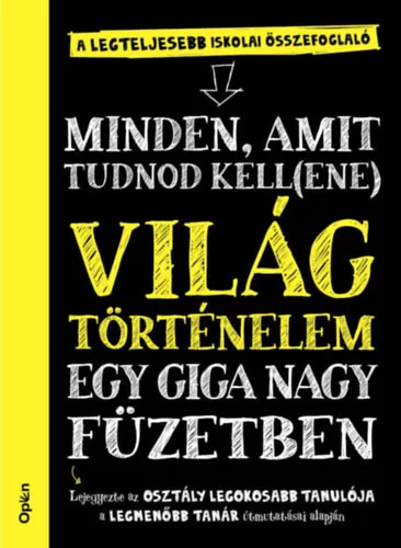 Világtörténelem egy giga nagy füzetben (kötött áras) 