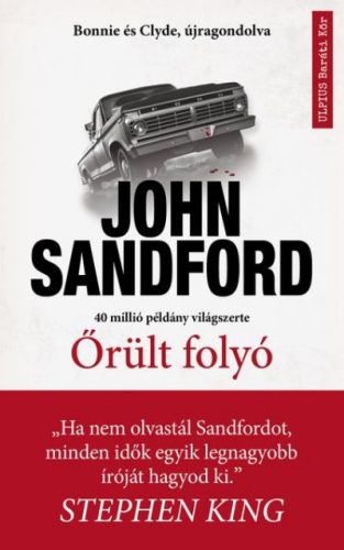 John Sandford - Őrült folyó