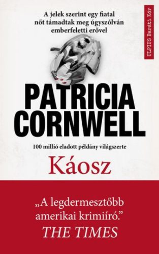 Káosz- Patricia Cornwell