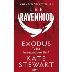 The Ravenhood - Exodus- Kate Stewart (élfestett)