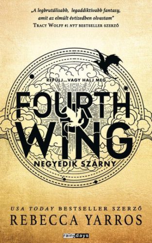 Fourth Wing - Negyedik szárny - Rebecca Yarros 