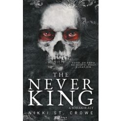   The Never King - A sohakirály (élfestett)  - Nikki St. Crowe