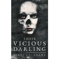   Their Vicious Darling - A gonosz darlingjuk - Elveszett Gonosz Fiúk 3. (élfestett) - Nikki St.Crowe (kötött áras) 