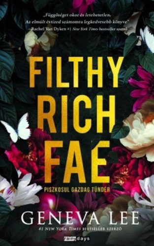 Filthy Rich Fae - Piszkosul gazdag tündér - Geneva Lee (kötött áras) 