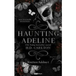   Haunting Adeline - Kísérteni Adeline-t (fekete élfestés) -  H. D. Carlton