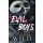 Evil Boys - Gonosz fiúk (élfestett) - Clarissa Wild (kötött áras) 