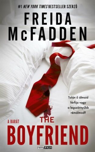 The Boyfriend - A Barát - Freida McFadden (kötött áras) 