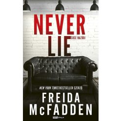  Never Lie - Sose hazudj (élfestett) - Freida McFadden (kötött áras) 