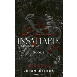   Insatiable - A kielégíthetetlen - The Edge of Darknes trilógia 1. (élfestett) - Leigh Rivers (kötött áras) 