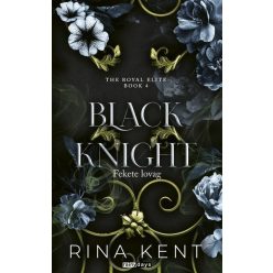   Black Knight - Fekete lovag - Royal Elite Book 4. (élfestett) - Rina Kent (kötött áras) 