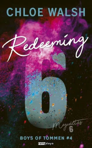 Redeeming 6 - Megváltás 6 - (élfestett ) - Chloe Walsh (kötött áras)