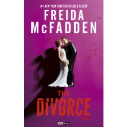 The Divorce - A válás  - Freida McFadden