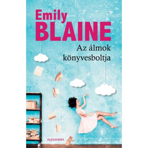 Emily Blaine - Az álmok könyvesboltja 