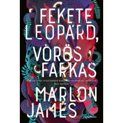 Marlon James - Fekete leopárd, vörös farkas