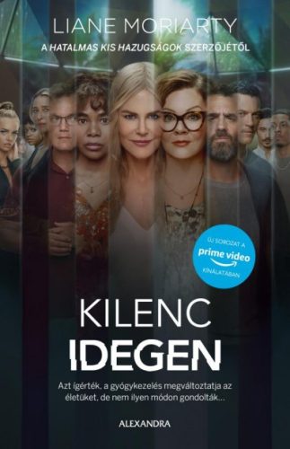 Liane Moriarty - Kilenc idegen - filmes