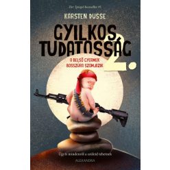   Karsten Dusse - Gyilkos tudatosság 2. - A belső gyermek bosszúra szomjazik