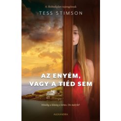 Tess Stimson - Az enyém, vagy a tiéd sem