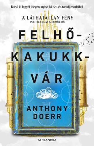 Anthony Doerr - Felhőkakukkvár