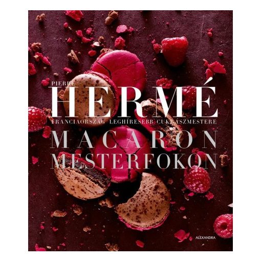 Pierre Hermé - Macaron mesterfokon