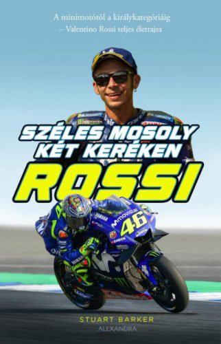 Stuart Barker - Rossi - Széles mosoly két keréken