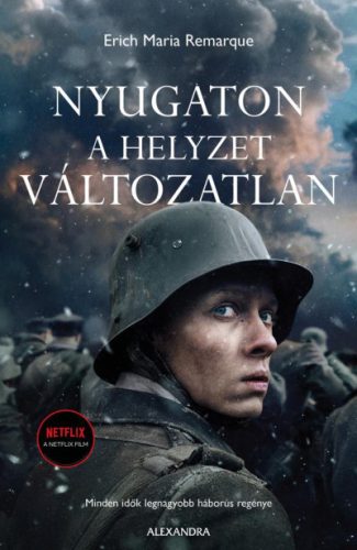 Erich Maria Remarque - Nyugaton a helyzet változatlan