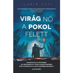 Virág nő a pokol felett - Ilaria Tuti