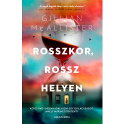 Gillian McAllister - Rosszkor, rossz helyen