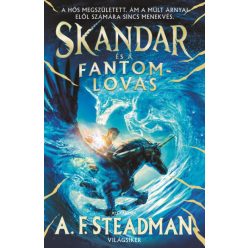 Skandar és a fantomlovas - A.F. Steadman