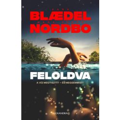 Feloldva - Sara Blaedel  |  Mads Peder Nordbo