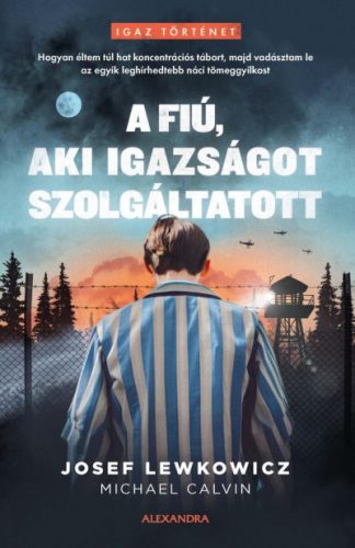 A fiú, aki igazságot szolgáltatott  - Josef Lewkowicz