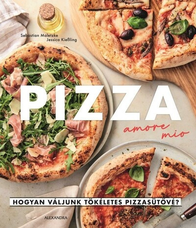 Pizza Amore Mio -  Jessica Kiessling, Sebastian Maletzke