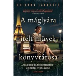   A máglyára ítélt művek könyvtárosa  - Brianna Labuskes (kötött áras)