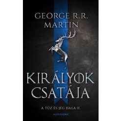   Királyok csatája - A tűz és jég dala II. -  George R. R. Martin 